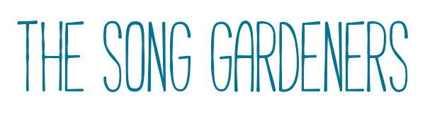 The Song Gardeners